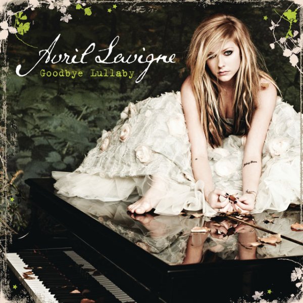 Avril Lavigne - Goodbye Lullaby（Expanded Edition）- 艾薇儿